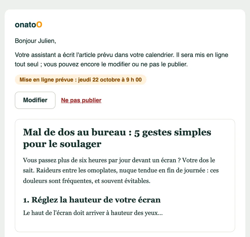 L'e-mail reçu quand l'article est écrit : mise en ligne prévue jeudi 22 octobre à 9 h, boutons Modifier et Ne pas publier